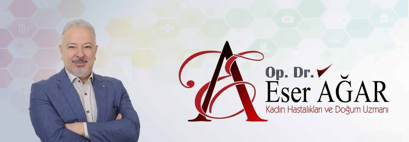Op. Dr. Eser Ağar — Kadın Hastalıkları ve Doğum Uzmanı